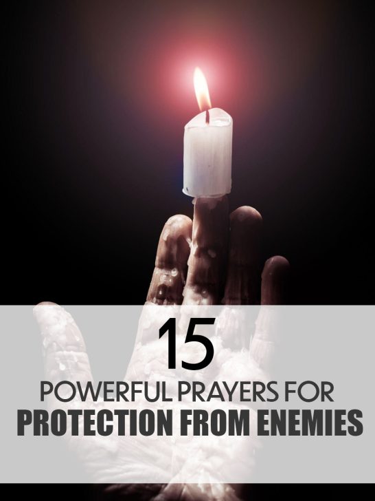 15 powerful prayers for protection from enemies