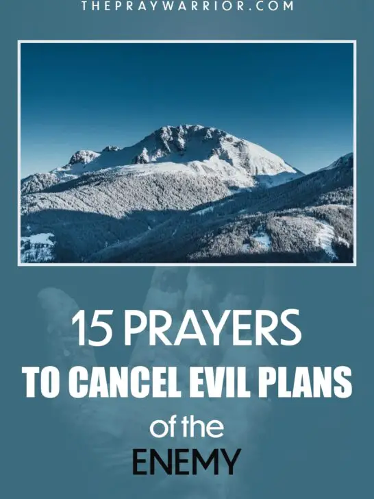 15 prayers to cancel evil plans of the enemies