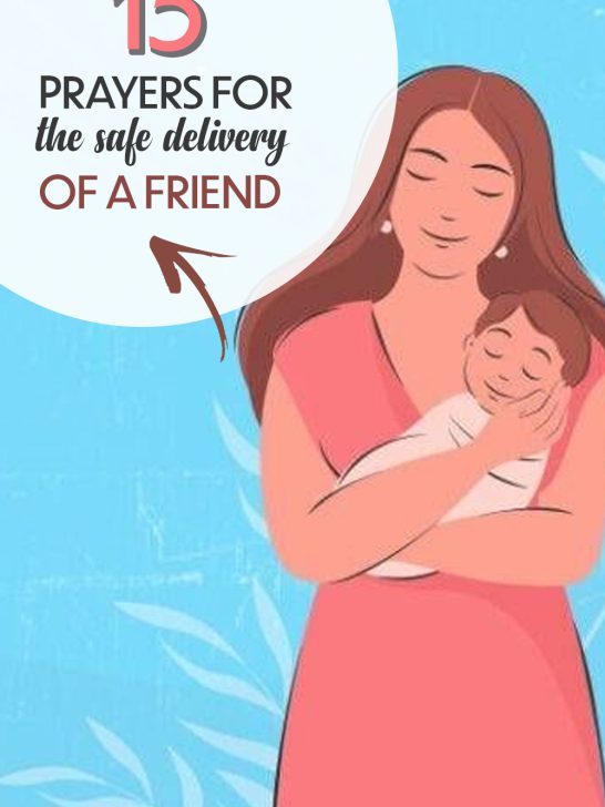 15 prayers for the safe delivery of a friend